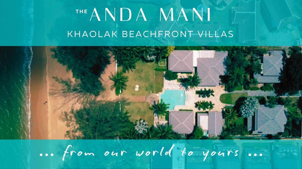 The Anda Mani Khaolak Beachfront Villas Khao Lak Exterior foto